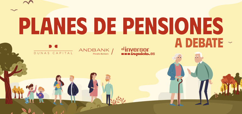 Planes de Pensiones a debate · Dunas Capital