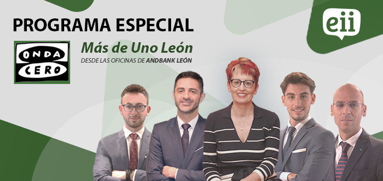 Onda Cero desde las oficinas de ANDBANK LEÓN - Programa especial 2025