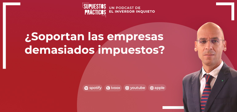 Podcast: ¿Quién sostiene la recaudación impositiva en España?