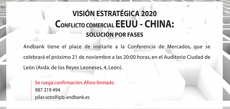 Visión estratégica para 2020: Conflicto Comercial EEUU - CHINA: Solución por fases.